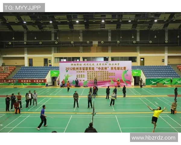 杭州羽毛球队快攻战术解析及其在比赛中的应用与成效 杭州羽毛球队快攻战术解析及其在比赛中的应用与成效